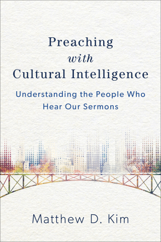 Imagen de portada: Preaching with Cultural Intelligence 9780801049620