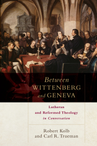 表紙画像: Between Wittenberg and Geneva 9780801049811