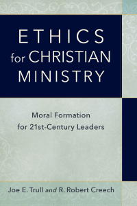Cover image: Ethics for Christian Ministry 9780801098314