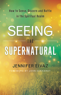 Cover image: Seeing the Supernatural 9780800798543