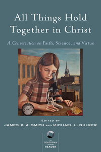 Cover image: All Things Hold Together in Christ 9780801098987