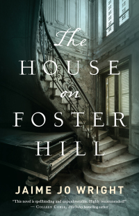 Omslagafbeelding: The House on Foster Hill 9780764230288