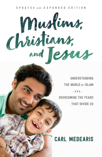 Cover image: Muslims, Christians, and Jesus 9780764230318