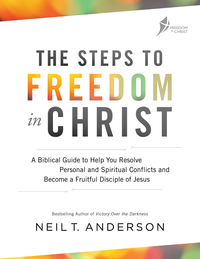 Cover image: The Steps to Freedom in Christ 9780764219429