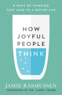 Imagen de portada: How Joyful People Think 9780801075759