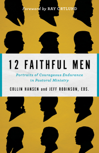Cover image: 12 Faithful Men 9780801077760