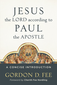 Cover image: Jesus the Lord according to Paul the Apostle 9780801049828
