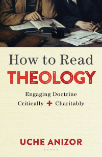 Cover image: How to Read Theology 9780801049750