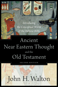 Cover image: Ancient Near Eastern Thought and the Old Testament 2nd edition 9781540960214
