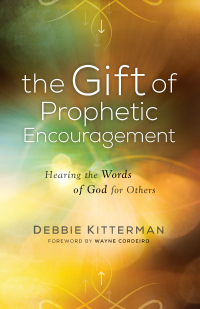 Cover image: The Gift of Prophetic Encouragement 9780800798864