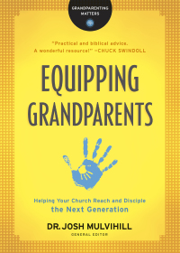 Cover image: Equipping Grandparents 9780764231308