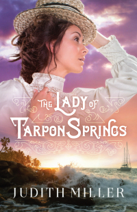Omslagafbeelding: The Lady of Tarpon Springs 9780764231063