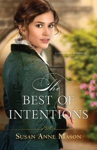 Cover image: The Best of Intentions 9780764219832