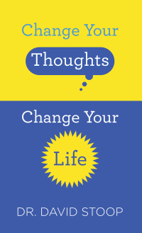 Cover image: Change Your Thoughts, Change Your Life 9780800729660