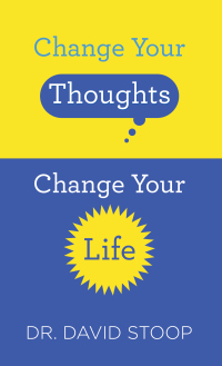 表紙画像: Change Your Thoughts, Change Your Life 9780800729660