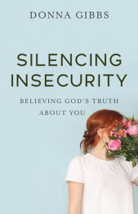 Imagen de portada: Silencing Insecurity 9780800729820