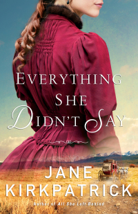 Cover image: Everything She Didn't Say 9780800727017