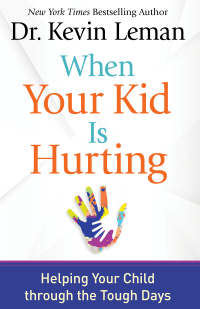 Cover image: When Your Kid Is Hurting 9780800723064