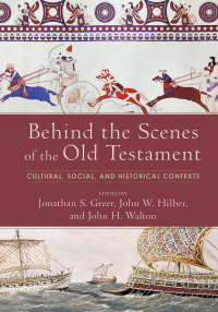 Imagen de portada: Behind the Scenes of the Old Testament 9780801097751