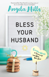 Cover image: Bless Your Husband 9780764231766