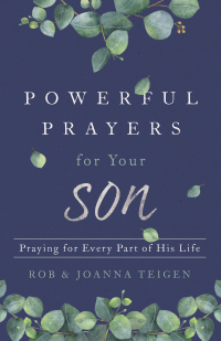 Cover image: Powerful Prayers for Your Son 9780800735432