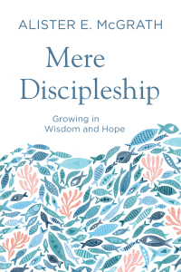 Cover image: Mere Discipleship 9780801094224