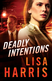 Cover image: Deadly Intentions 9780800729165