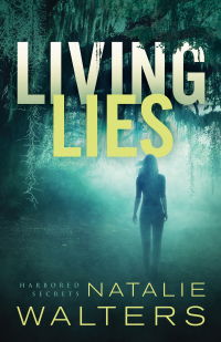 Cover image: Living Lies 9780800735326