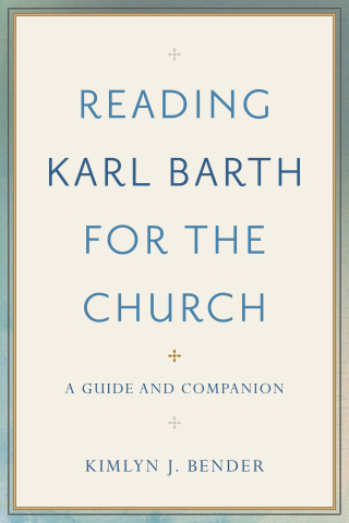 Cover image: Reading Karl Barth for the Church 9780801097584