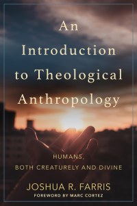 Cover image: An Introduction to Theological Anthropology 9780801096884