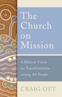 Imagen de portada: The Church on Mission 9781540960887