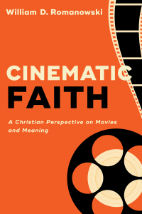 Cover image: Cinematic Faith 9780801098659