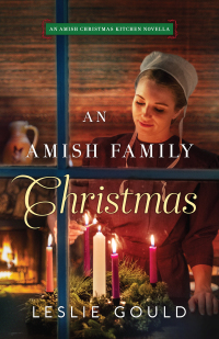 صورة الغلاف: An Amish Family Christmas 9781493418923