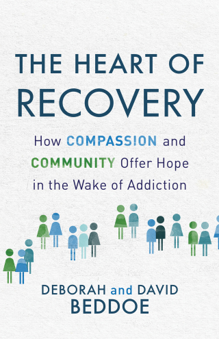Cover image: The Heart of Recovery 9780800736552
