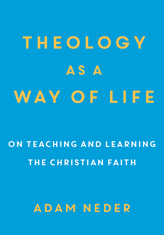 Omslagafbeelding: Theology as a Way of Life 9780801098789