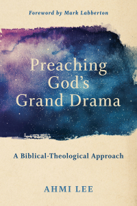 Omslagafbeelding: Preaching God's Grand Drama 9781540960498