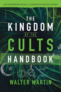 Cover image: The Kingdom of the Cults Handbook 9780764232718