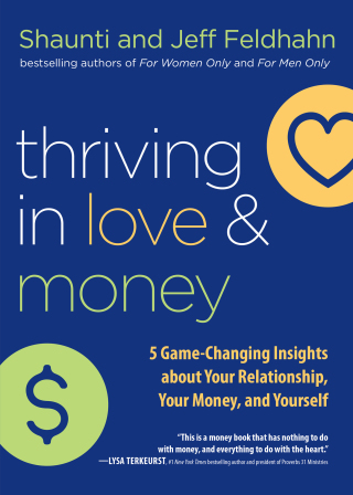 صورة الغلاف: Thriving in Love and Money 9780764232558