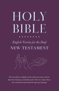 Imagen de portada: Holy Bible English Version for the Deaf, New Testament 9781493423330