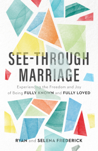 Cover image: See-Through Marriage 9780801075315