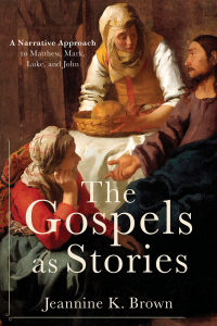 صورة الغلاف: The Gospels as Stories 9780801049842