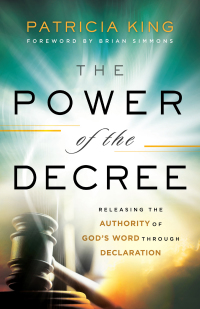 Cover image: The Power of the Decree 9780800799694