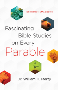 Omslagafbeelding: Fascinating Bible Studies on Every Parable 9780764232442