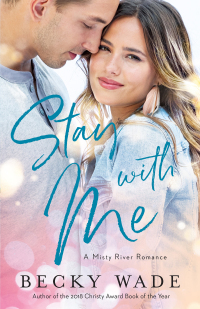 Cover image: Stay with Me 9780764235603