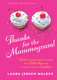 Cover image: Thanks for the Mammogram! 9780800736590