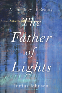 Imagen de portada: The Father of Lights 9781540964892