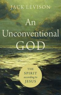 Cover image: An Unconventional God 9781540961198
