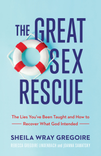 Imagen de portada: The Great Sex Rescue 9781540900821