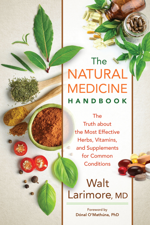 The Natural Medicine Handbook: The Truth about the Most Effective Herbs, Vitamins, and Supplements for Common Conditions - FULL INSTANT DOWNLOAD | PDF DOCX EPUB