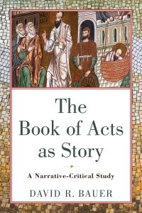 Cover image: The Book of Acts as Story 9780801098321